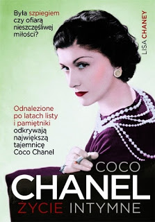 ” Coco Chanel. Życie intymne ” Lisa Chaney